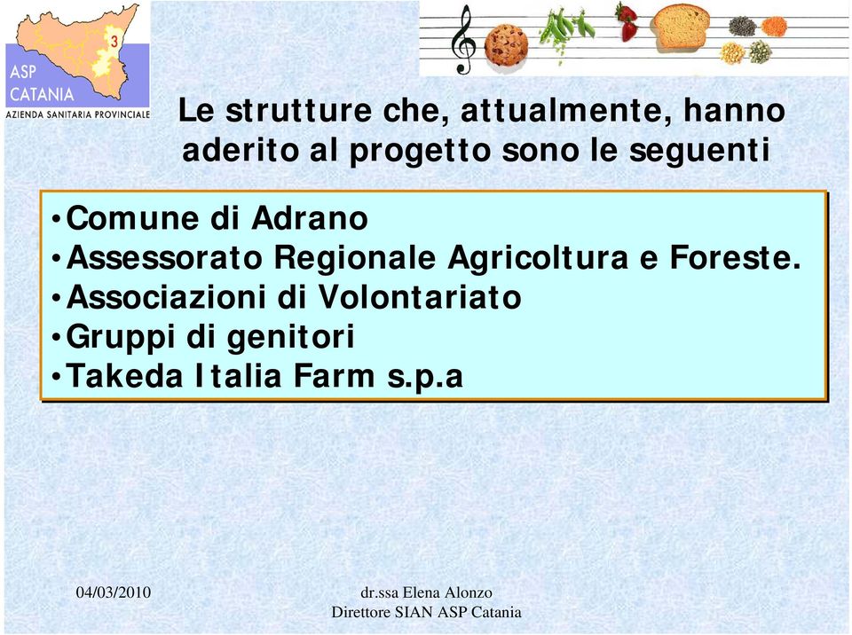 Assessorato Regionale Agricoltura e Foreste.