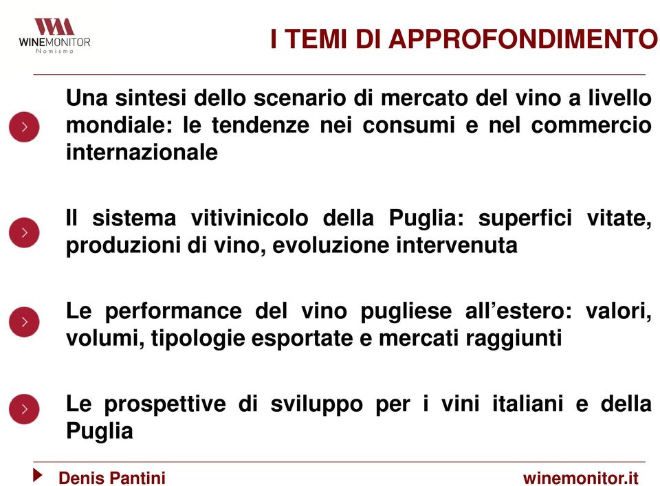 vitate, produzioni di vino, evoluzione intervenuta Le performance del vino pugliese all estero: