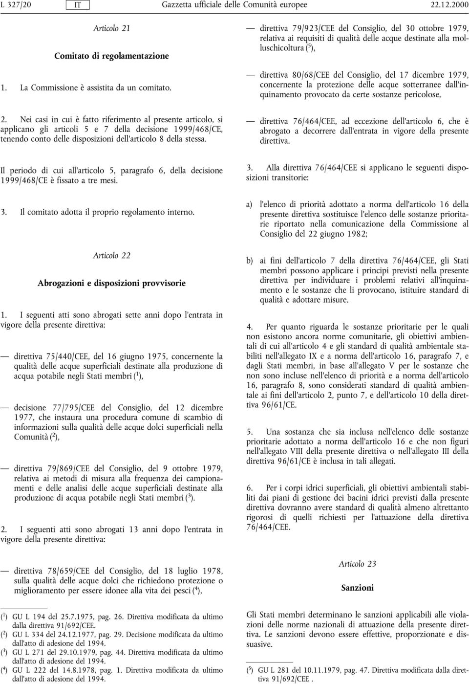 concernente la protezione delle acque sotterranee dall'inquinamento provocato da certe sostanze pericolose, 2.