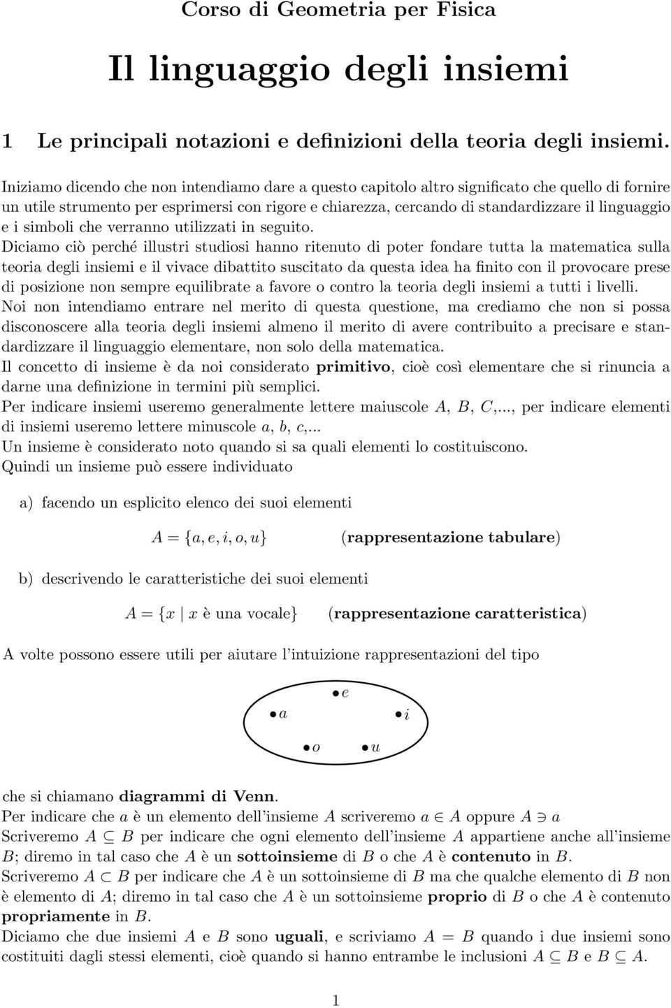 i simboli che verranno utilizzati in seguito.