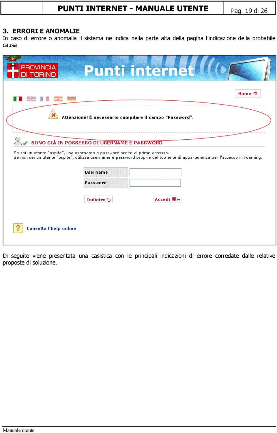 parte alta della pagina l indicazione della probabile causa Di seguito viene