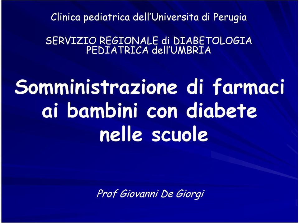 dell UMBRIA Somministrazione di farmaci ai