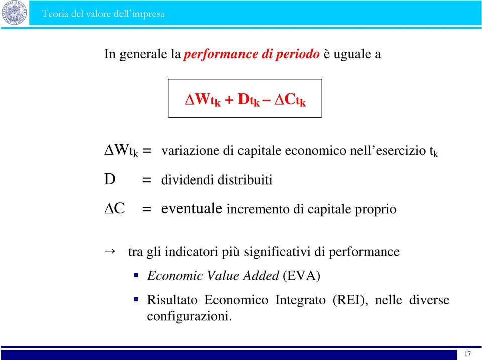 incremento di capitale proprio tra gli indicatori più significativi di performance