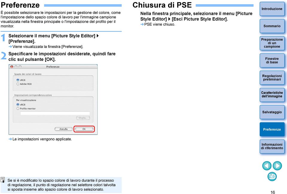 Specificare le impostazioni desiderate, quindi fare clic sul pulsante [OK].