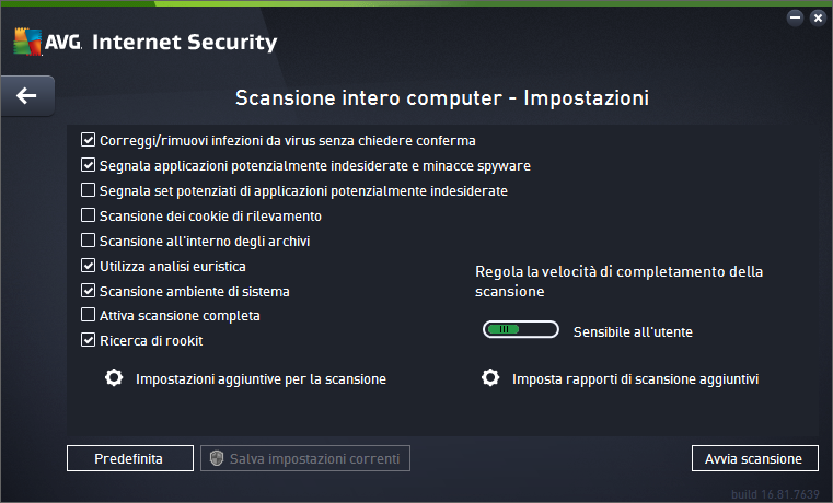 Modifica della configurazione della scansione È possibile modificare la configurazione di Scansione intero computer nella finestra di dialogo Scansione intero computer - Impostazioni (tale finestra è