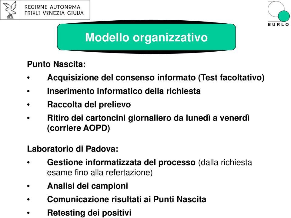 (corriere AOPD) Laboratorio di Padova: Gestione informatizzata del processo (dalla richiesta esame fino