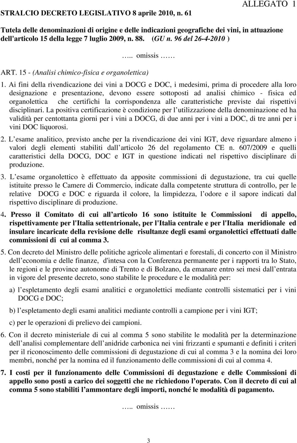 15 - (Analisi chimico-fisica e organolettica) 1.