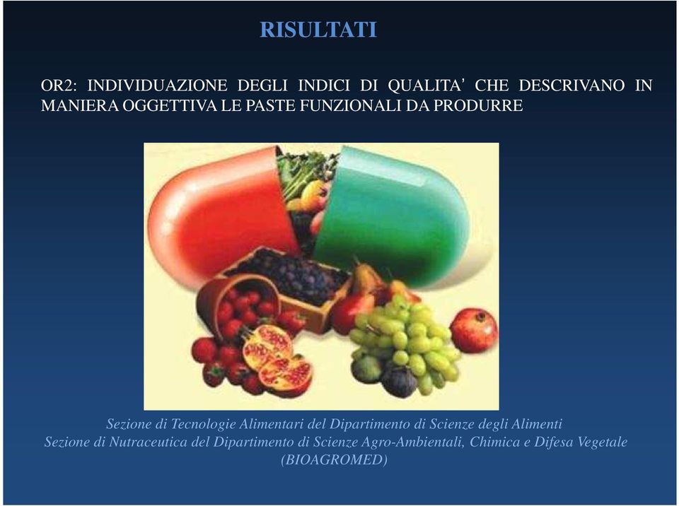 Alimentari del Dipartimento di Scienze degli Alimenti Sezione di