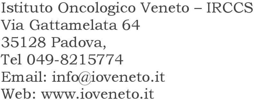 Padova, Tel 049-8215774 Email: