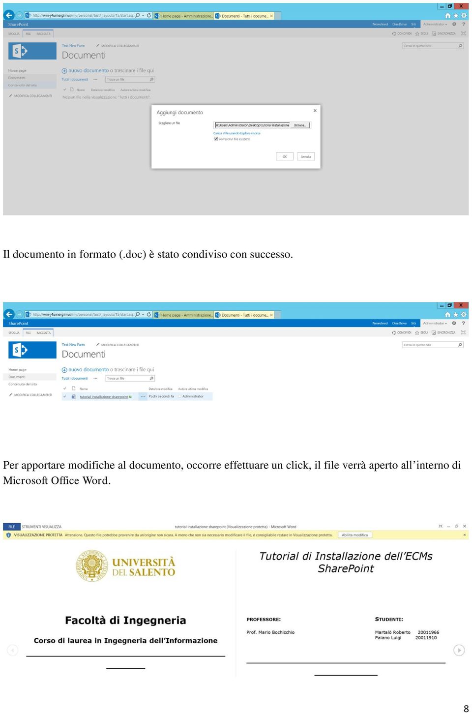 Per apportare modifiche al documento, occorre