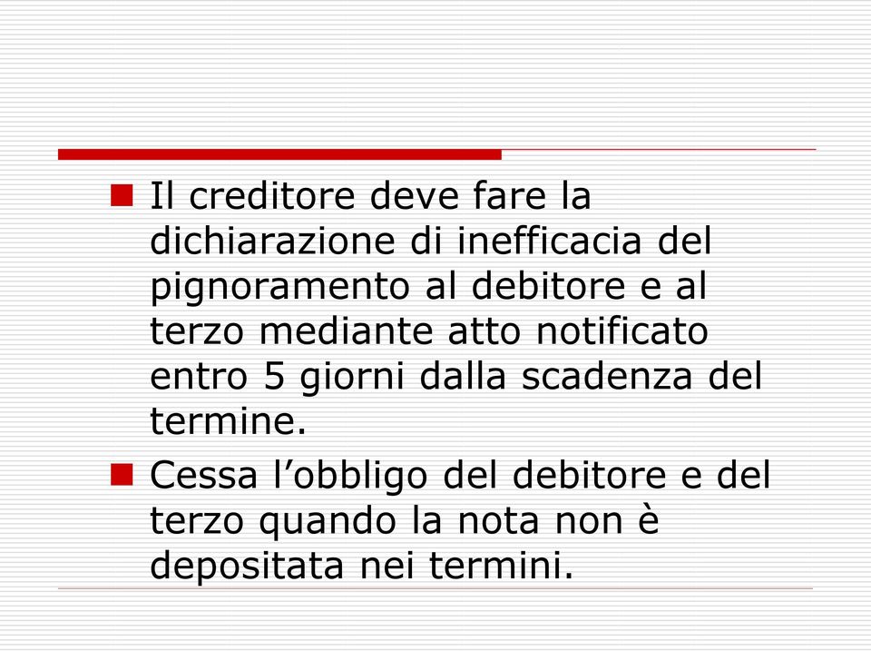 entro 5 giorni dalla scadenza del termine.