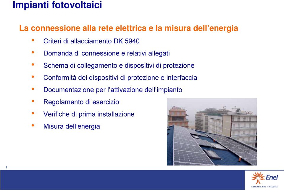 protezione Conformità dei dispositivi di protezione e interfaccia Documentazione per l