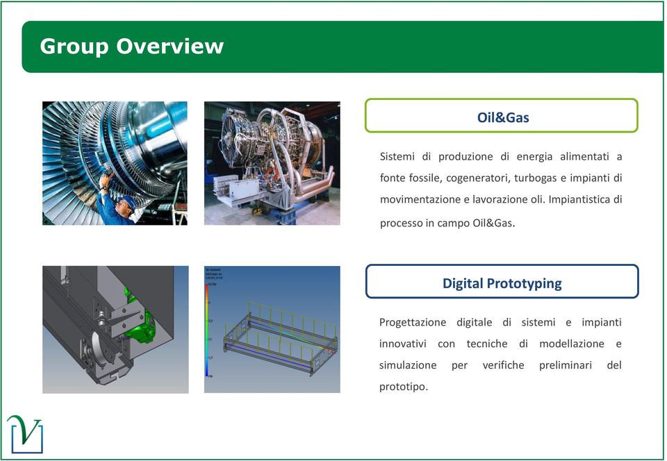 Impiantistica di processo in campo Oil&Gas.