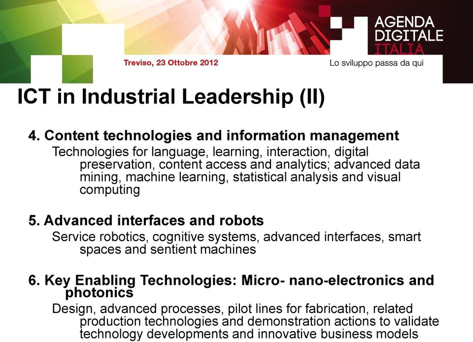 data mining, machine learning, statistical analysis and visual computing 5.