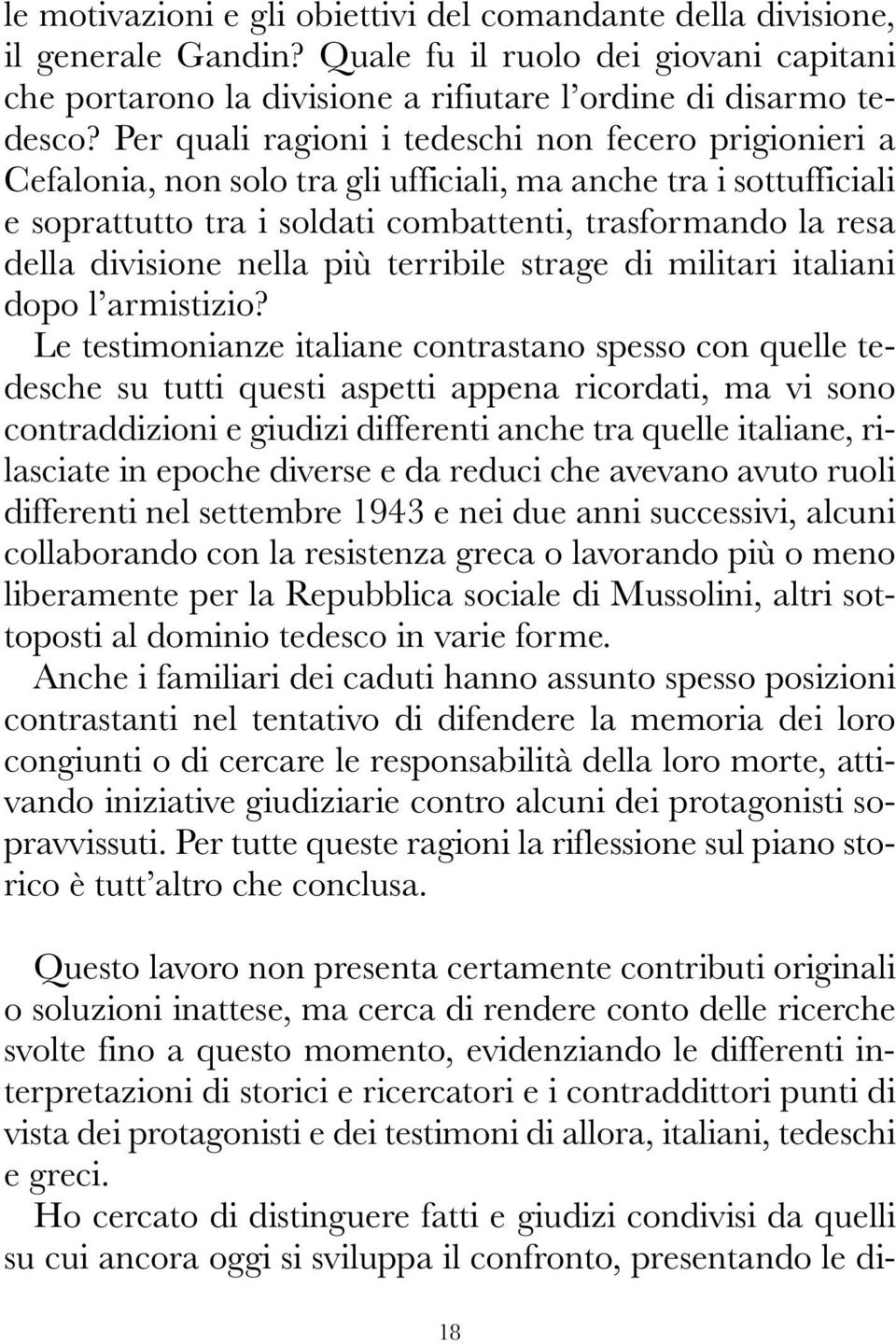 nella più terribile strage di militari italiani dopo l armistizio?