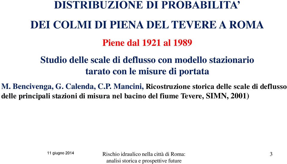 Mancini, Ricostruzione storica delle scale di deflusso delle principali stazioni di misura nel bacino del