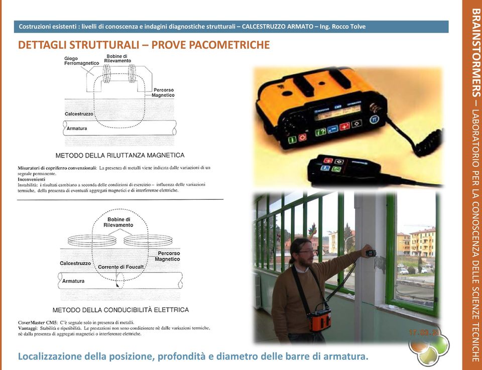 Rocco Tolve DETTAGLI STRUTTURALI PROVE PACOMETRICHE