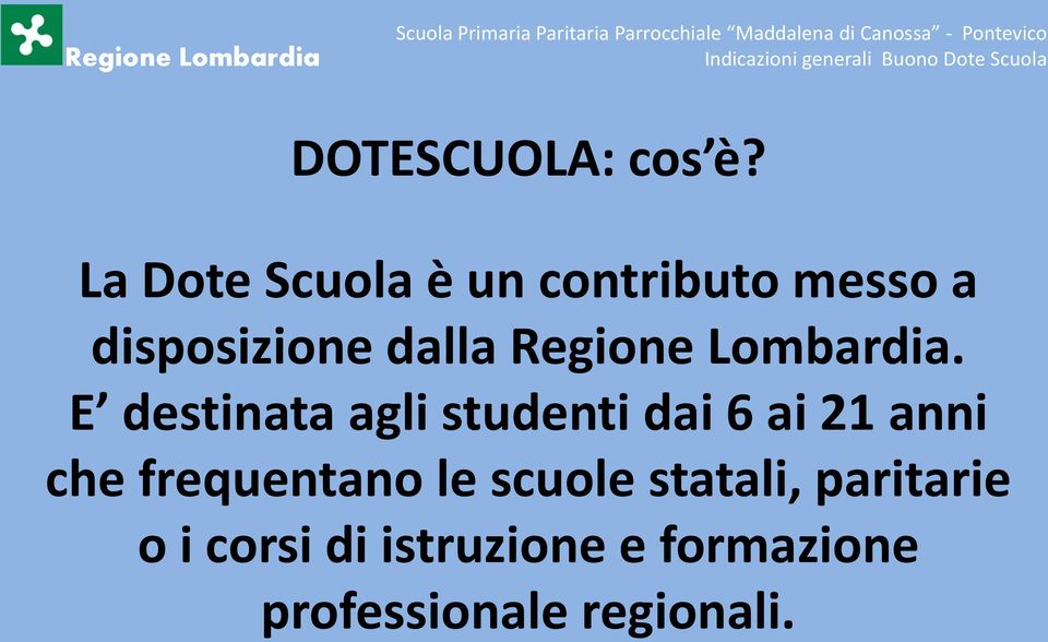 Regione Lombardia.