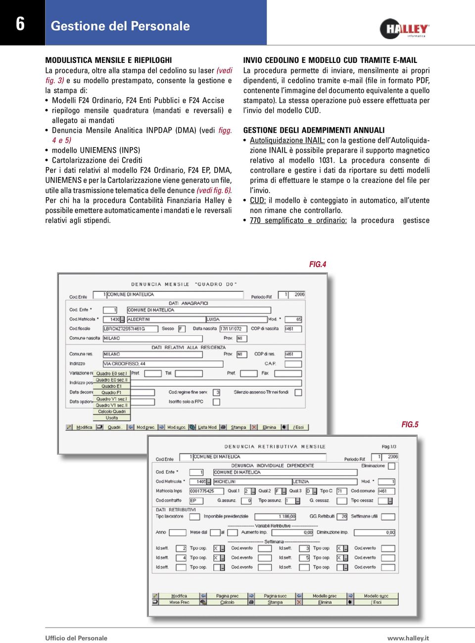 Denuncia Mensile Analitica INPDAP (DMA) (vedi figg.