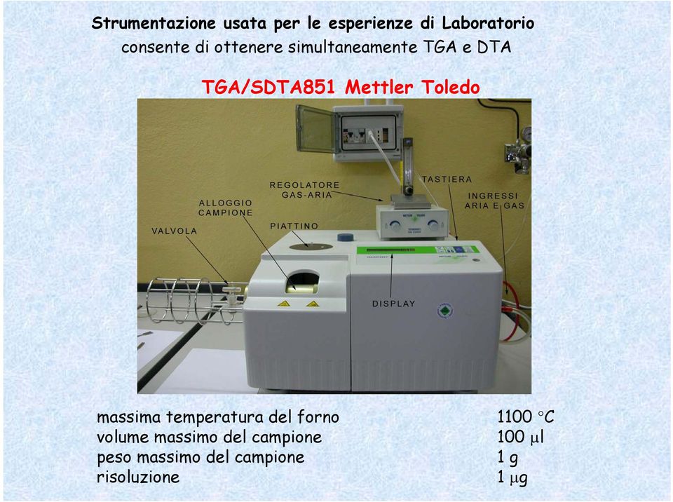 Mettler Toledo massima temperatura del forno 1100 C volume
