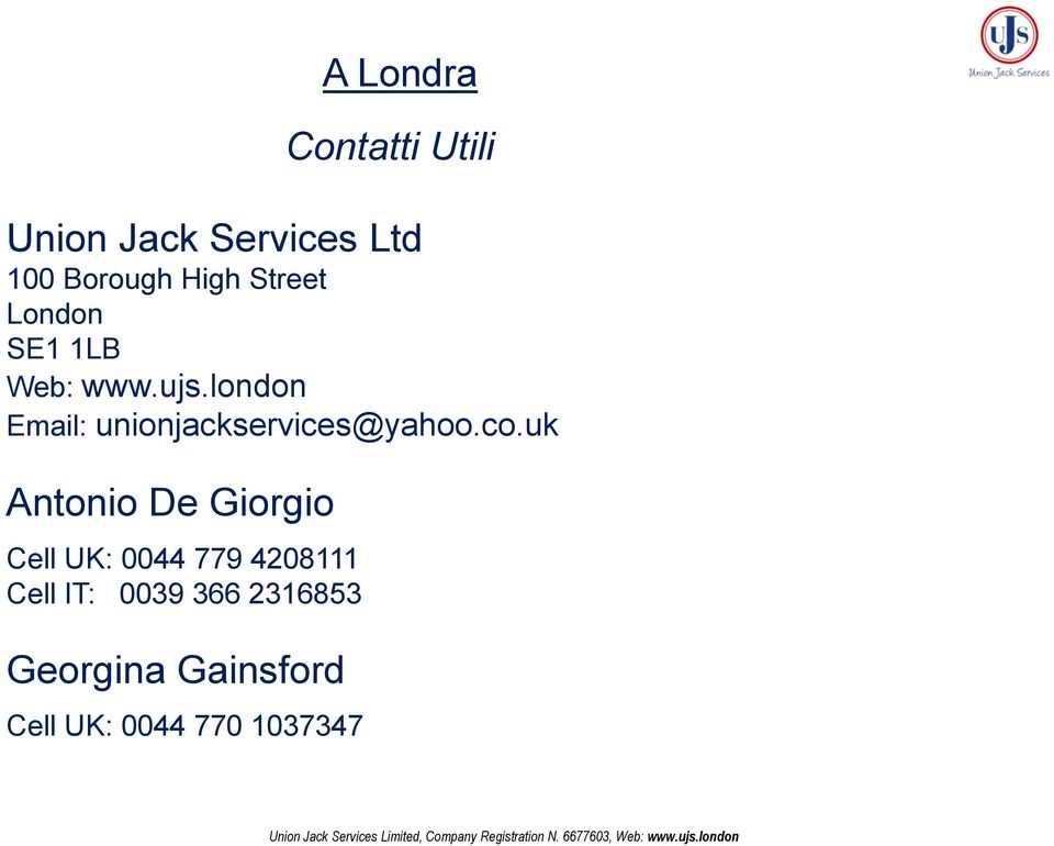 london Email: unionjackservices@yahoo.co.