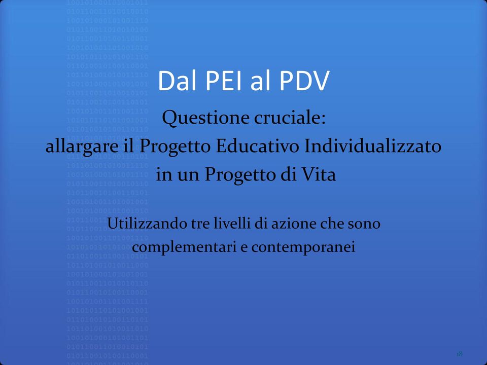 Progetto di Vita Utilizzando tre livelli di