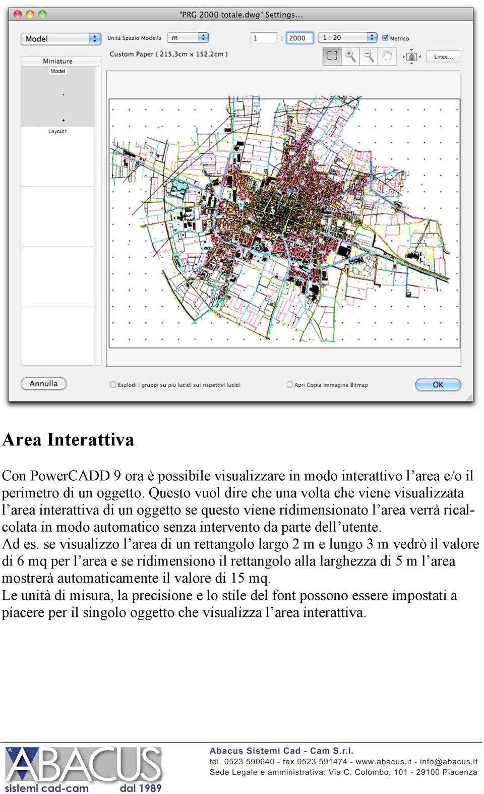 intervento da parte dell utente. Ad es.