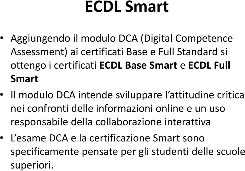 critica nei confronti delle informazioni online e un uso responsabile della collaborazione interattiva L