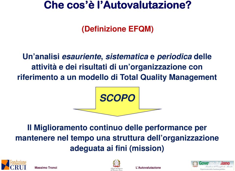 dei risultati di un organizzazione con riferimento a un modello di Total Quality