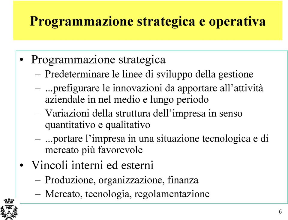 struttura dell impresa in senso quantitativo e qualitativo.