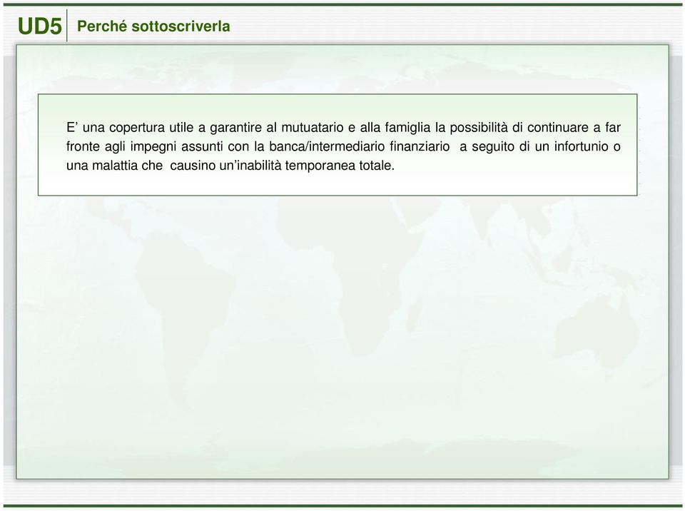 agli impegni assunti con la banca/intermediario finanziario a seguito