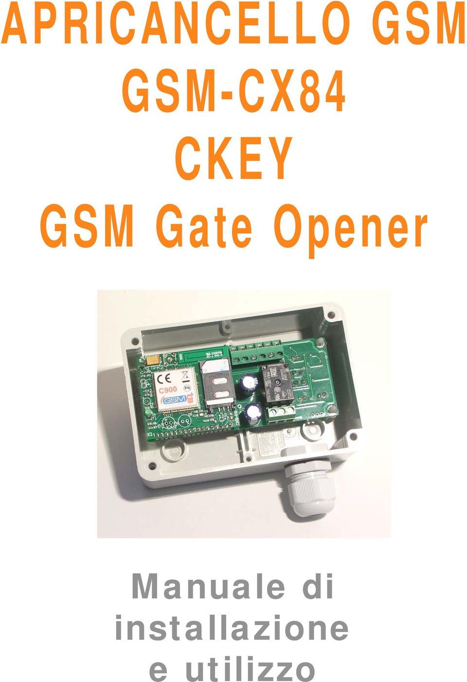 Gate Opener Manuale