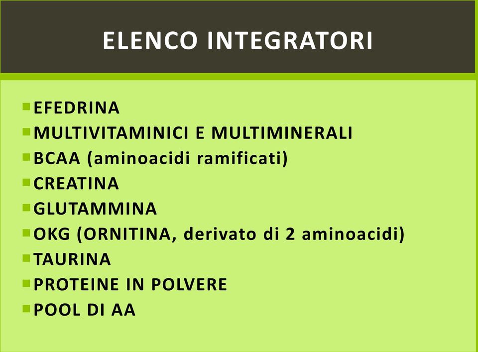 CREATINA GLUTAMMINA OKG (ORNITINA, derivato di