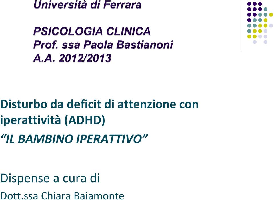 (ADHD) IL BAMBINO IPERATTIVO