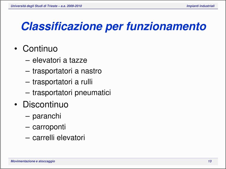 trasportatori pneumatici Discontinuo paranchi