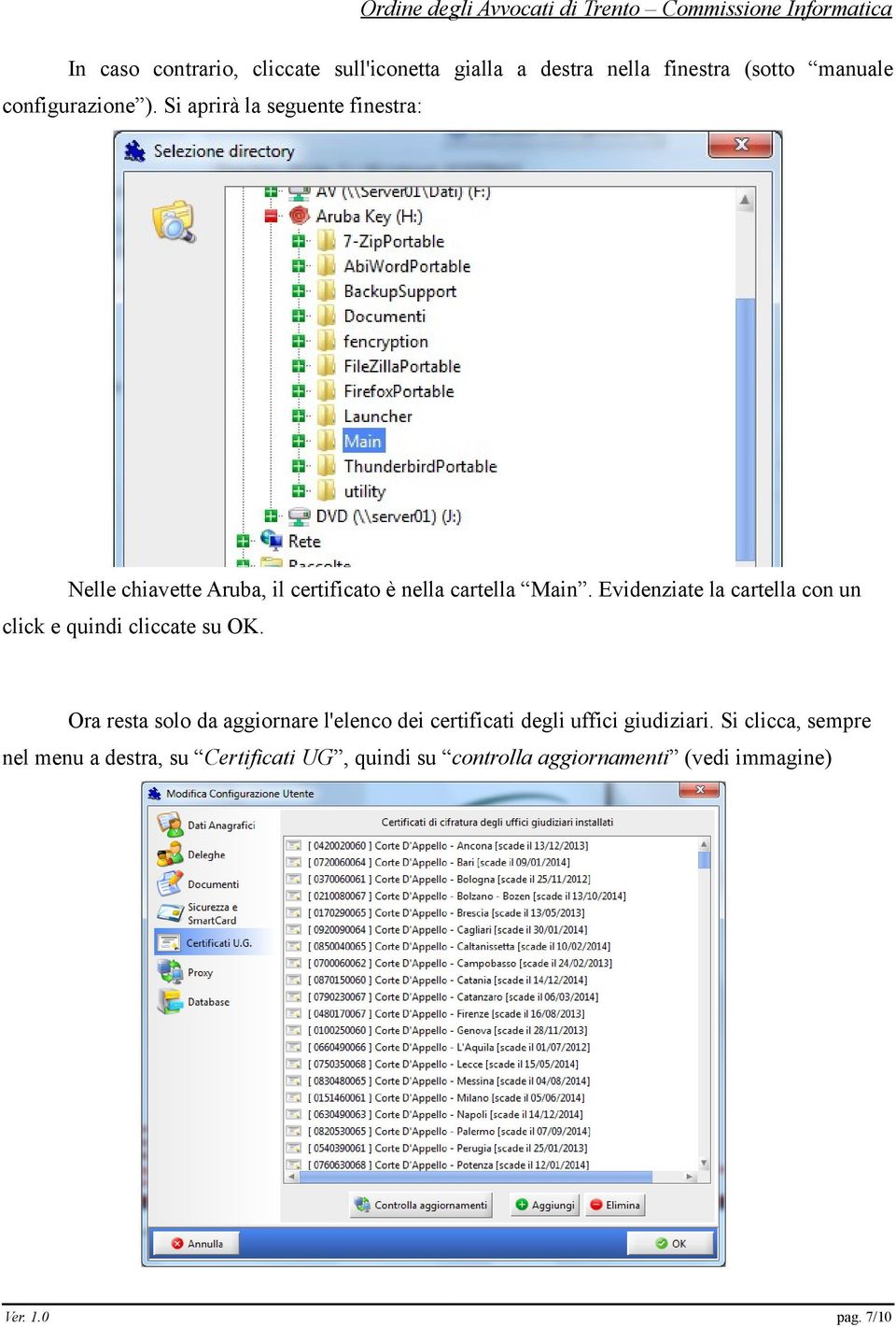 Evidenziate la cartella con un click e quindi cliccate su OK.