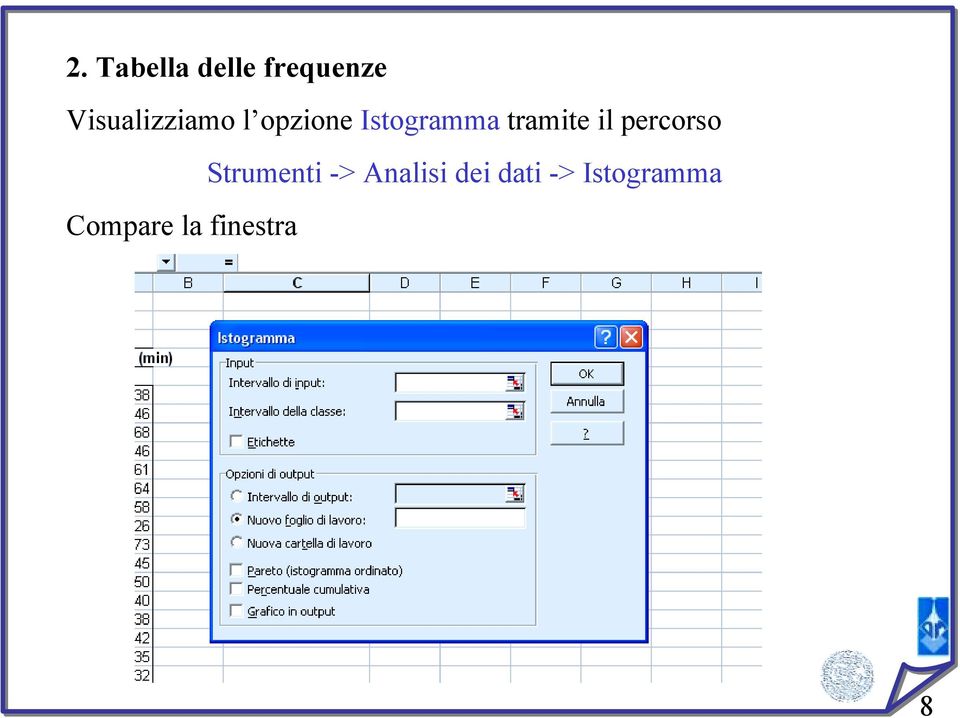 tramite il percorso Strumenti ->