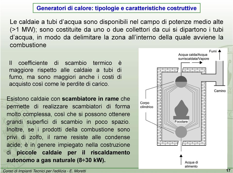 sono maggiori anche i costi di acquisto così come le perdite di carico.