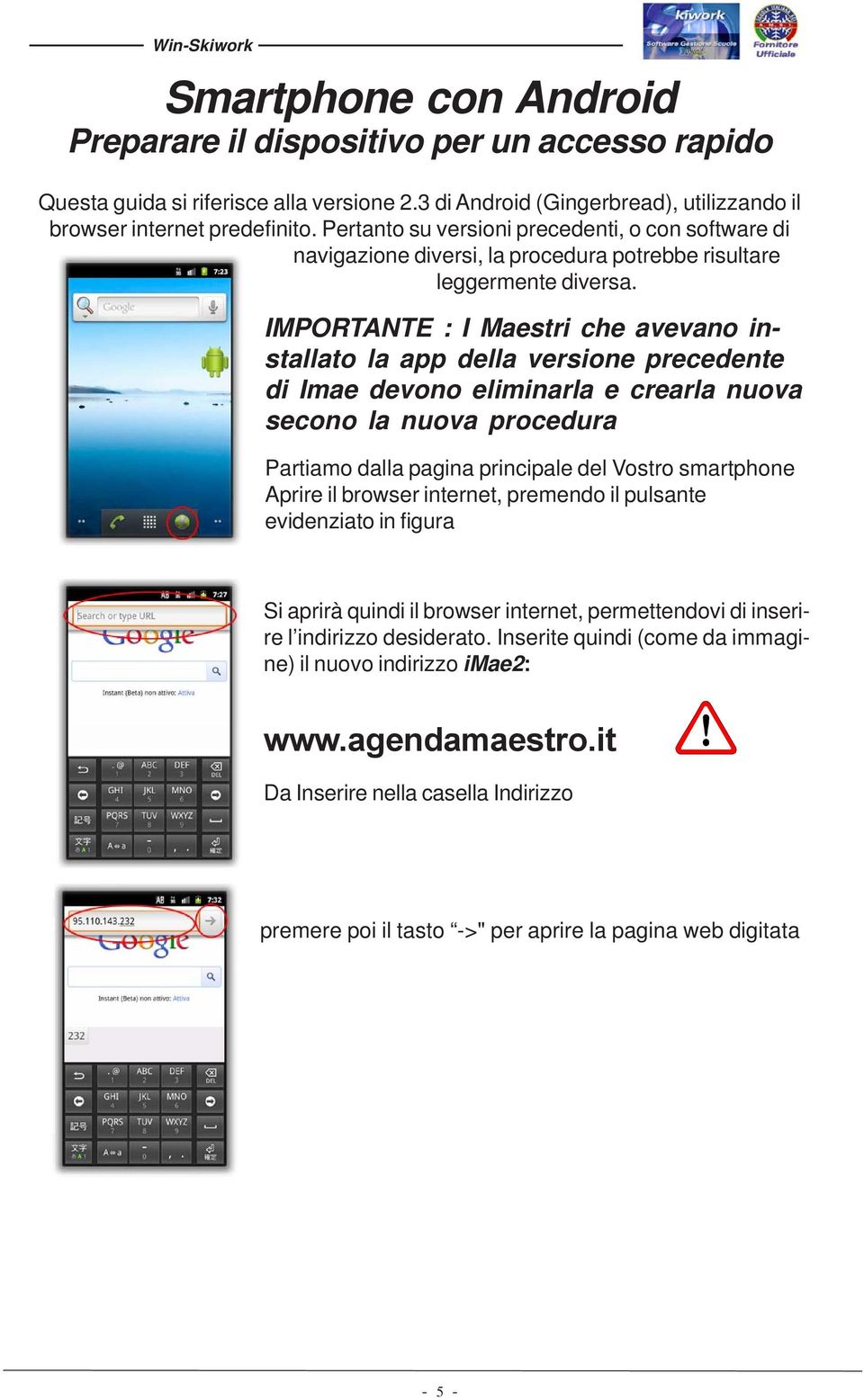 IMPORTANTE : I Maestri che avevano installato la app della versione precedente di Imae devono eliminarla e crearla nuova secono la nuova procedura Partiamo dalla pagina principale del Vostro