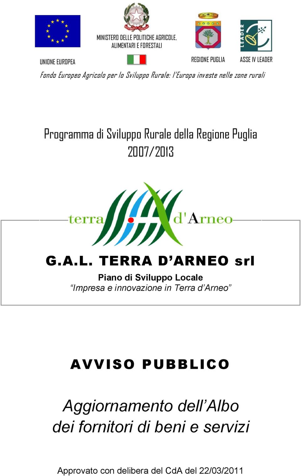 Regione Puglia 2007/2013 G.A.L.