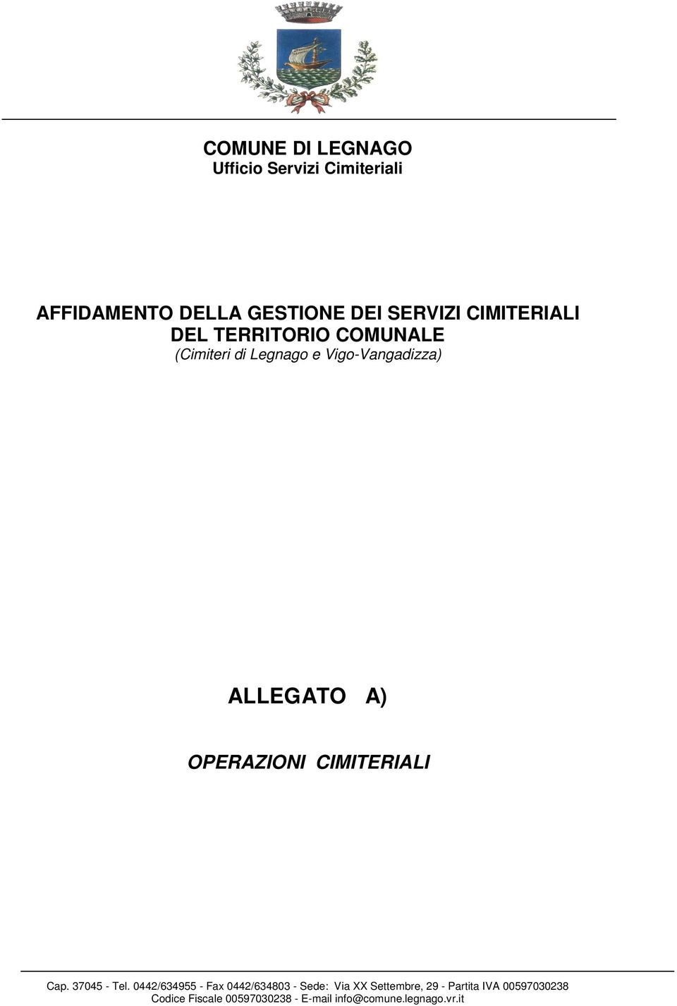 OPERAZIONI CIMITERIALI Cap. 37045 - Tel.