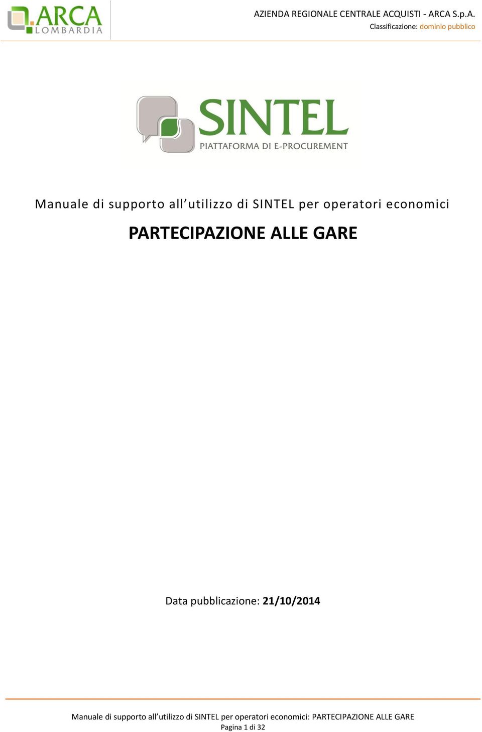 PARTECIPAZIONE ALLE GARE Data