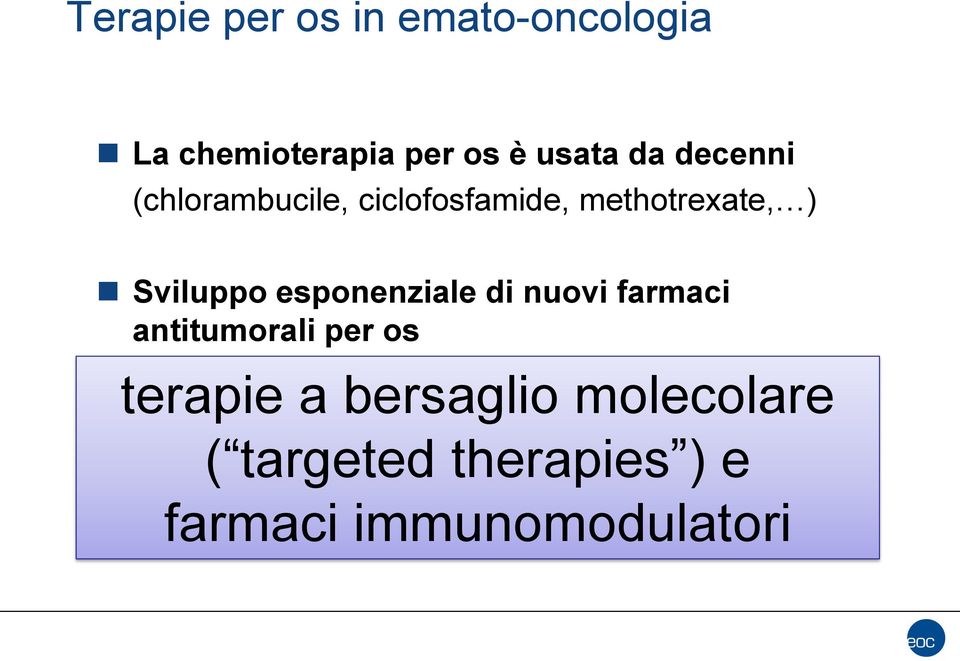 farmaci antitumorali per os Inibitori di recettori cellulari terapie a bersaglio