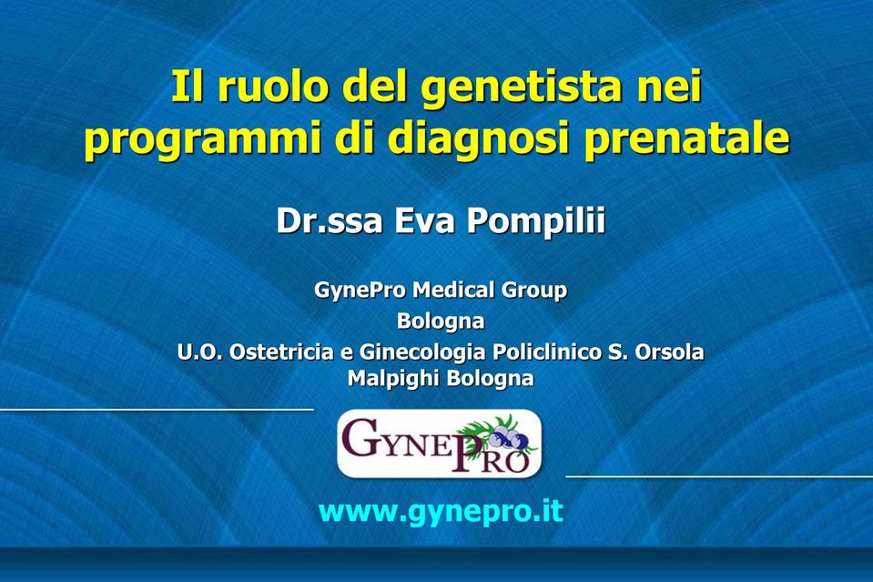 ssa Eva Pompilii GynePro Medical Group Bologna