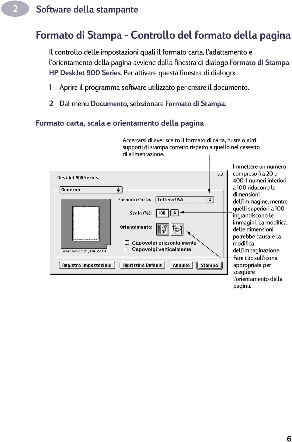 2 Dal menu Documento, selezionare Formato di Stampa.