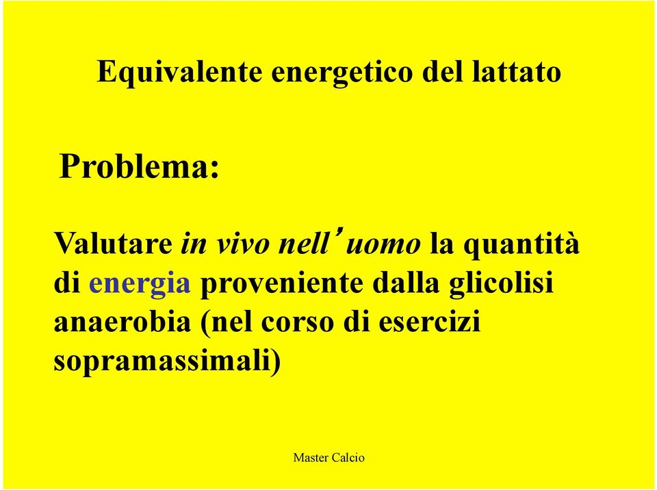 quantità di energia proveniente dalla