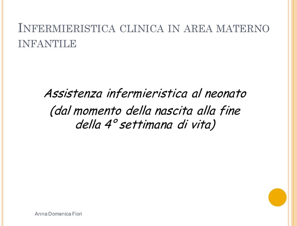 infermieristica al neonato (dal