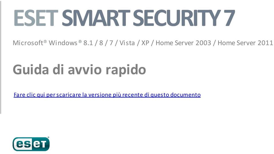 Server 2011 Guida di avvio rapido Fare clic qui