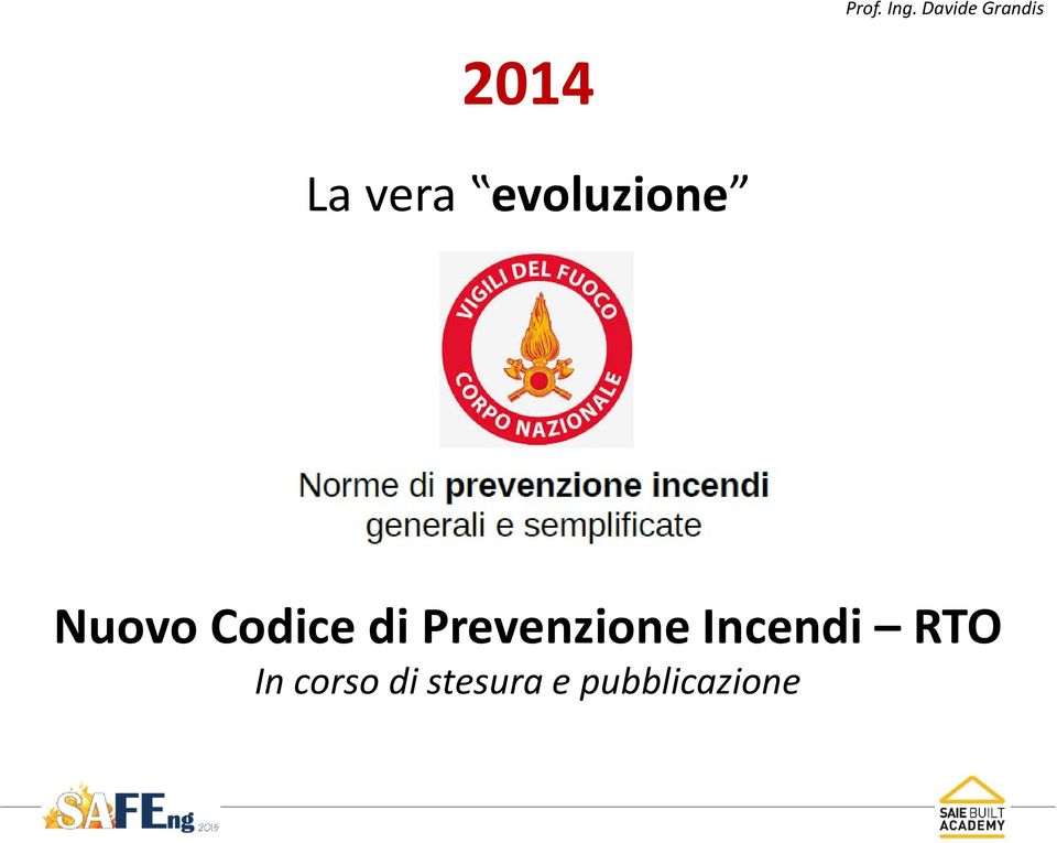 Prevenzione Incendi RTO