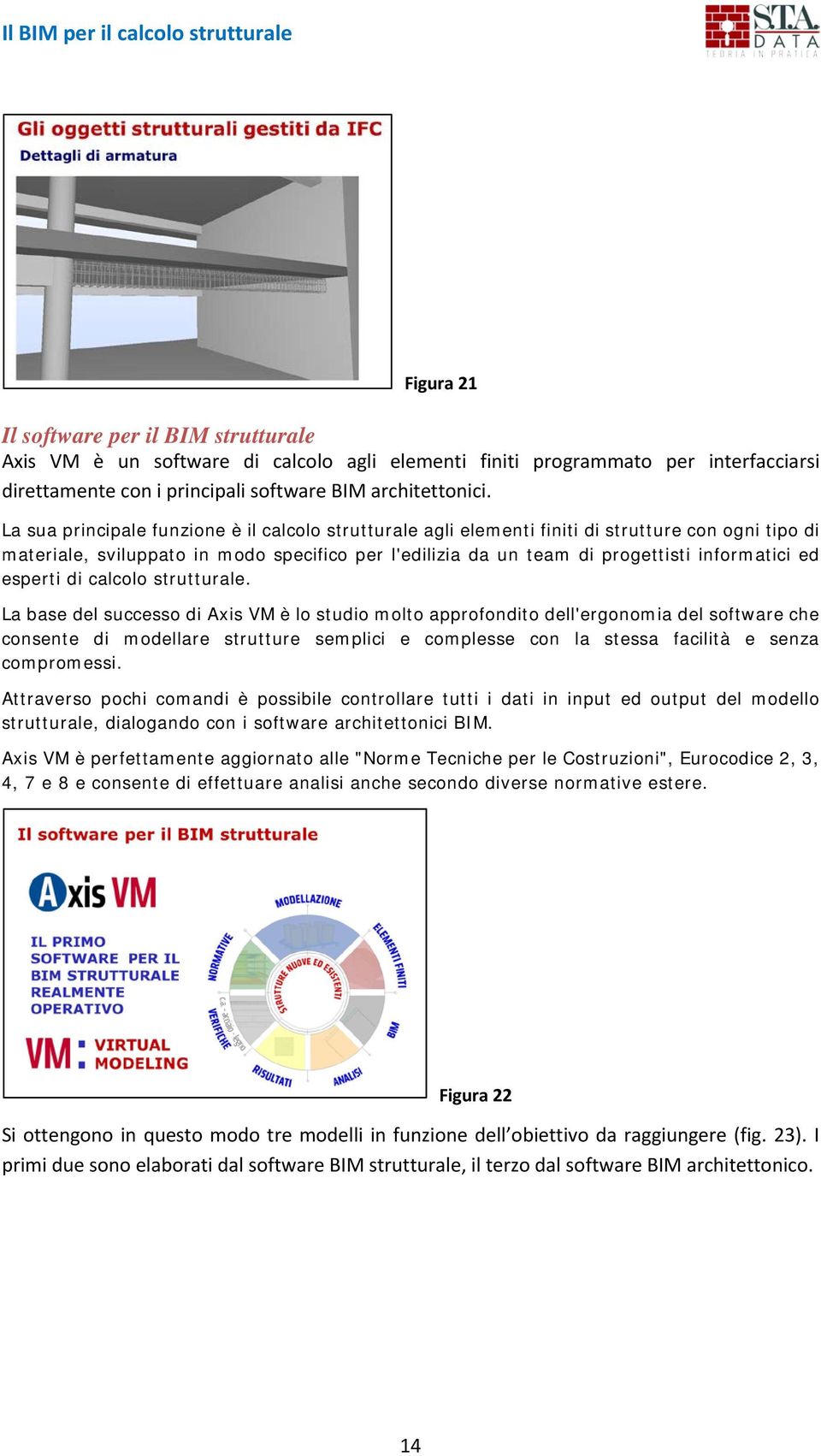 esperti di calcolo strutturale.